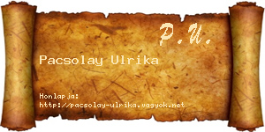 Pacsolay Ulrika névjegykártya